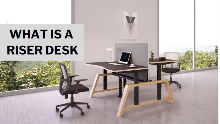 what is a riser desk